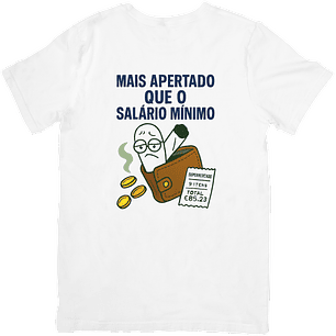 Mais Apertado Que o Salário Mínimo
