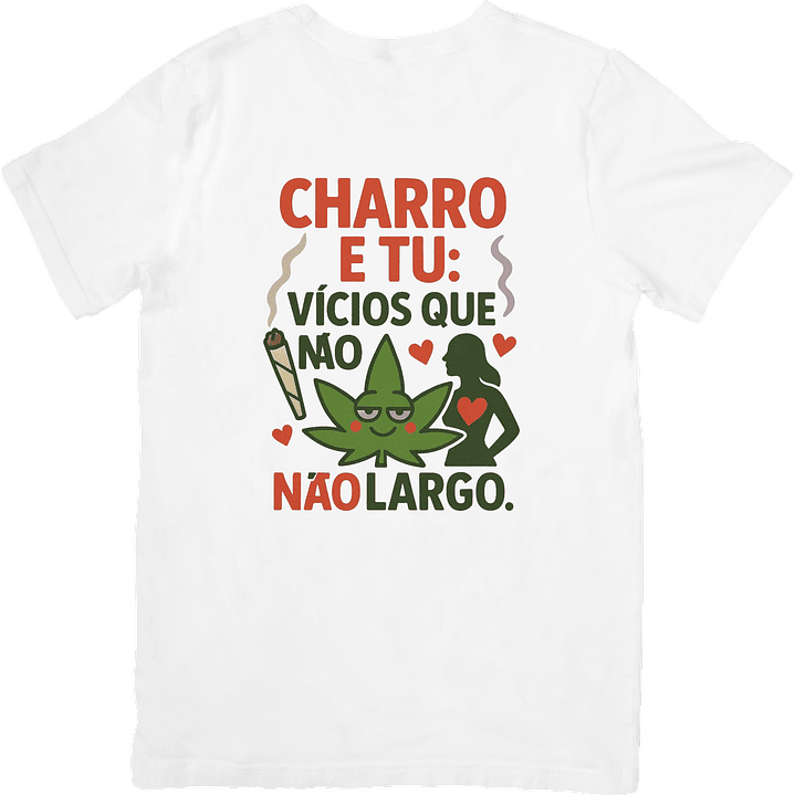 Charro e Tu: Vícios Que Não Largo 1