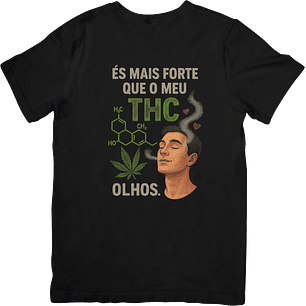 És Mais Forte Que o Meu THC