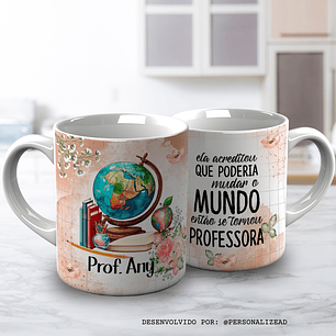 Acredita na mudança