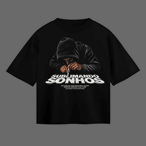 T-shirt Oversized Black "Sublimando Sonhos" – Own Supply Streetwear Tee