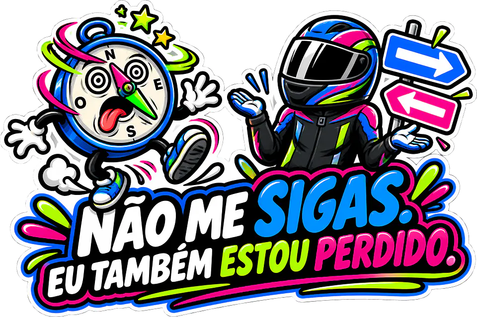 Autocolante Não Me Sigas, Também Estou Perdido 1