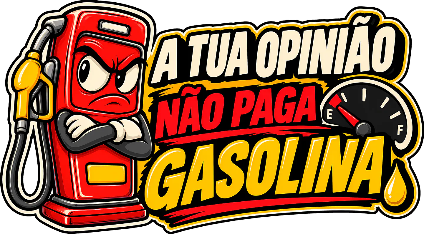 Autocolante A Tua Opinião Não Paga Gasolina 1