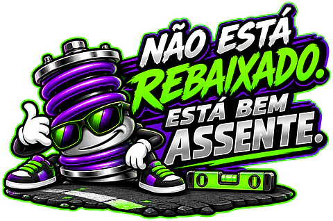Autocolante Não Está Rebaixado, Está Bem Assente