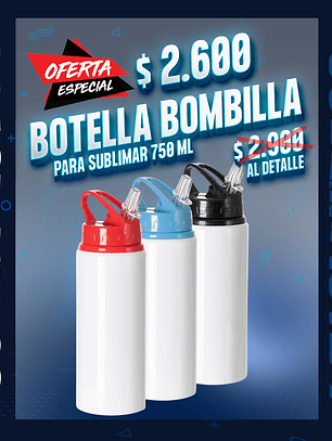 Botella bs de aluminio para sublimacion con tapa bombilla de 750 ml