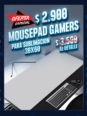 Mouse pad gamers sublimable 30X60 cm