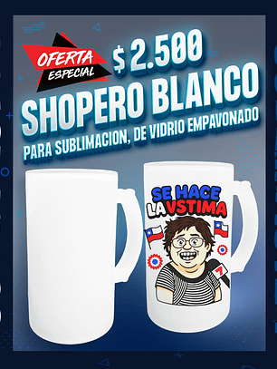 Shopero para sublimacion blanco premium empavonado 