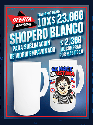 Shopero para sublimacion blanco premium empavonado precio por mayor de 10