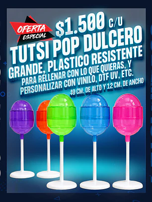 Tutsi pop, dulcero grande, plastico resistente con base