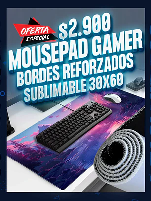 Mouse pad gamers sublimable borde reforzado 30X60 cm. nuevo modelo