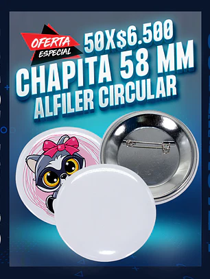 Chapita 58 mm. alfiler circular 50 unidades