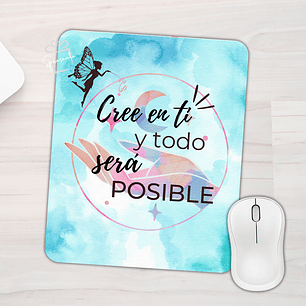 Mouse Pad Inspirador - Cree en ti
