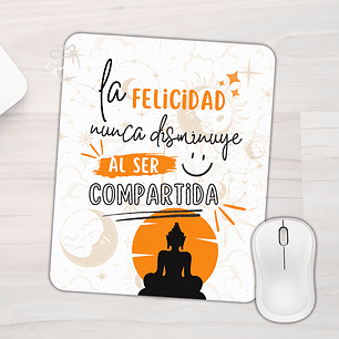 Mouse Pad Inspirador - Comparte Felicidad