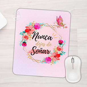 Mouse Pad Inspirador - Sueña
