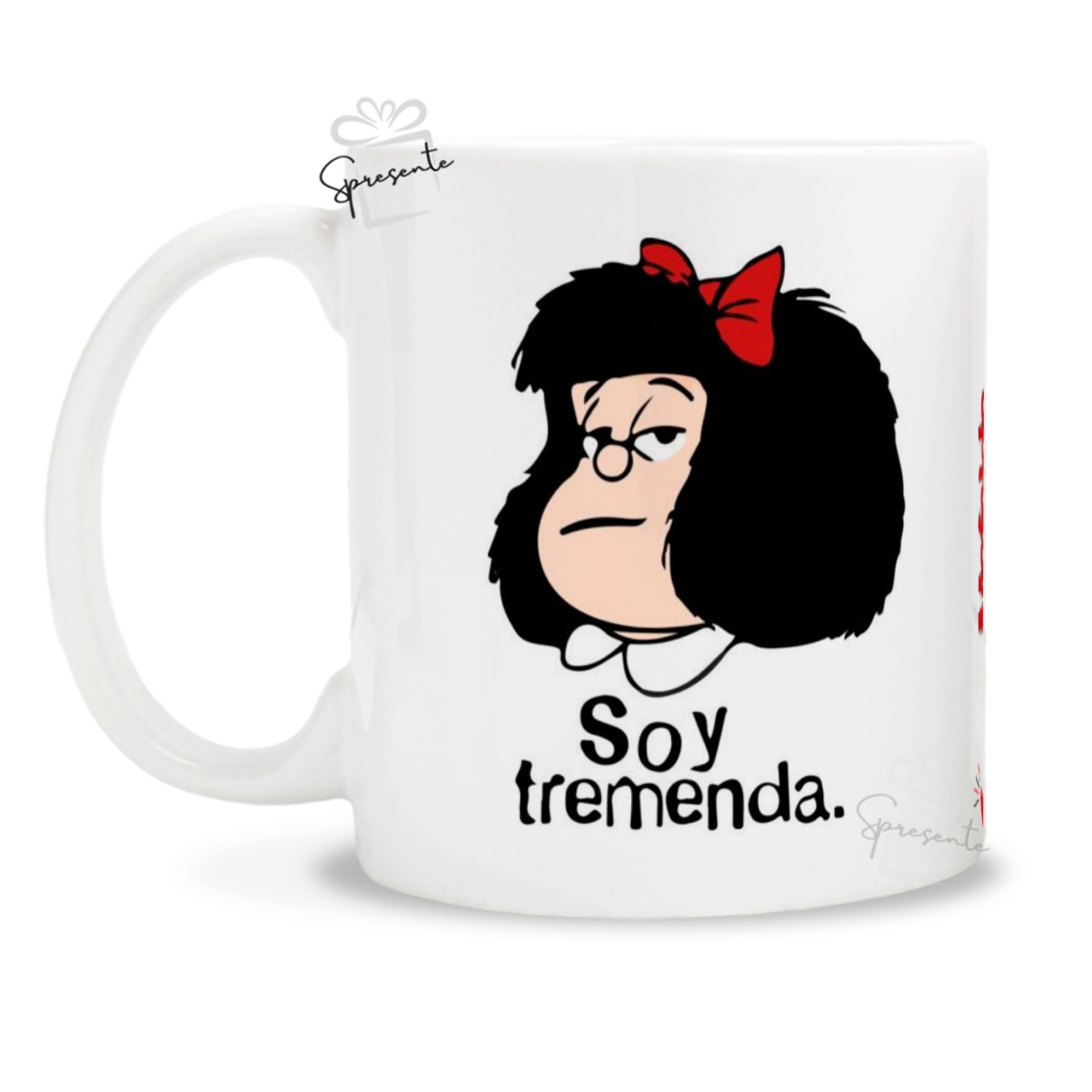 Taza Mafalda - Soy Tremenda 1