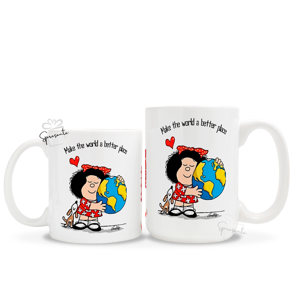 Taza Mafalda - Make The World a Better Place