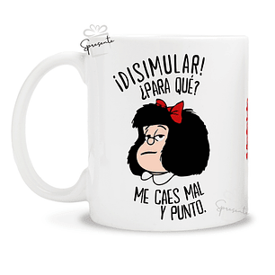Taza Mafalda ¿Disimular? 2