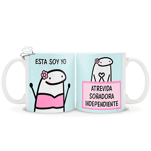 Taza Meme Flork - Atrevida, Soñadora, Independiente