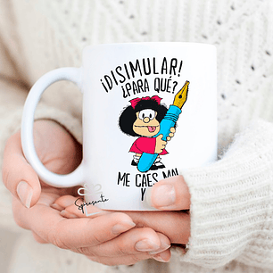 Taza Mafalda ¿Disimular?
