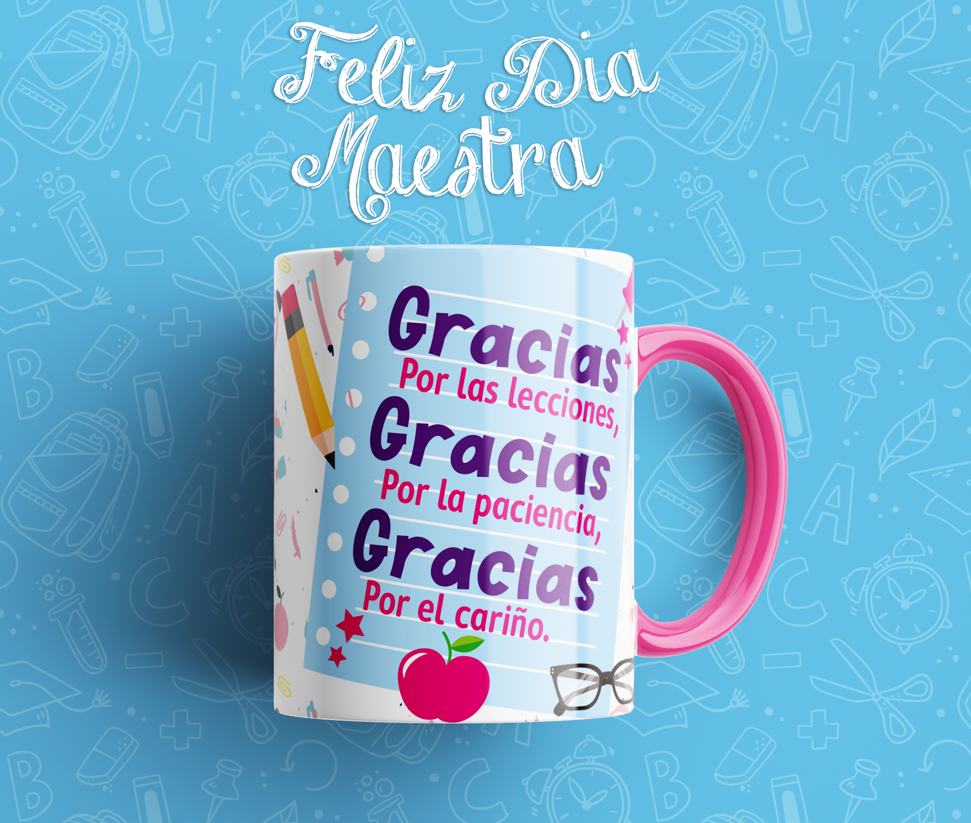 Disenõs Plantillas Tazas Gracias Por las lecciones Día del M