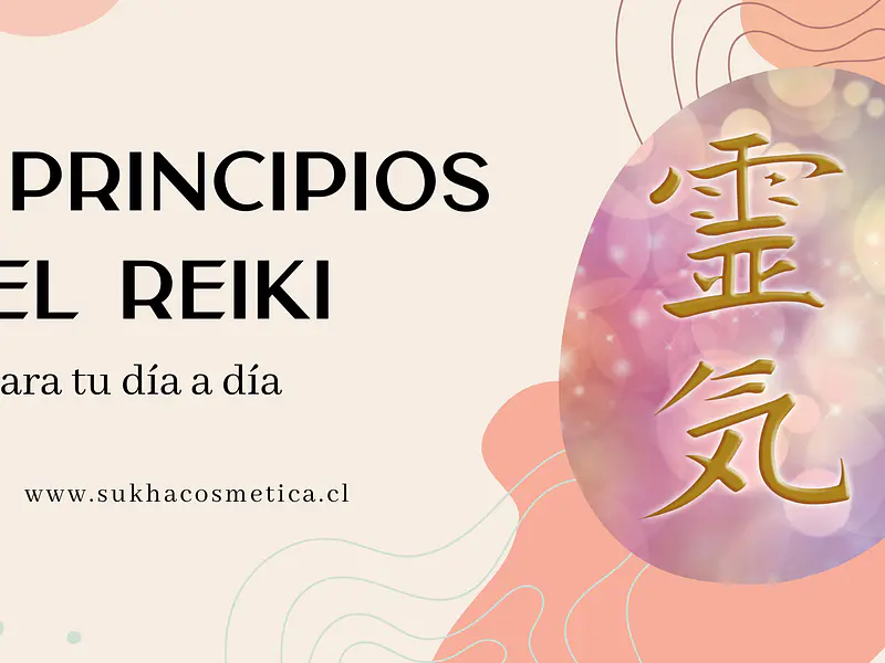 5 principios del Reiki que mejoraran tu día a día 