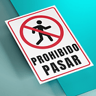 Señaletica Metal Prohibido Pasar 3