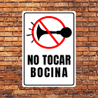 Señaletica Aluminio Prohibido Tocar Bocina 2