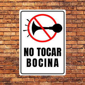 Señaletica Aluminio Prohibido Tocar Bocina