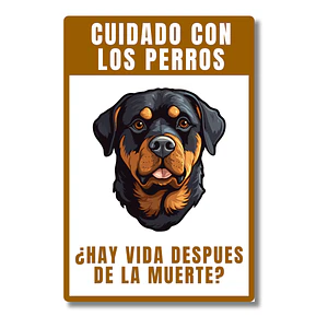 Señaletica Cuidado con El perro Rottweiler