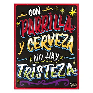 Cuadro Frase Parrila y cerveza no hay tristeza