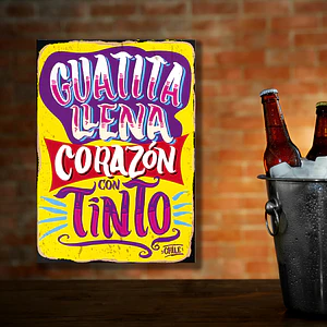 Cuadro Frase Guatita llena corazon con tinto