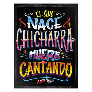 Cuadro Frase nace chicharra muere cantando