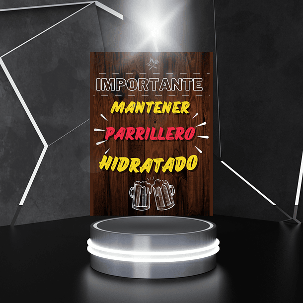 Cuadro Metal frase mantener al parrilero hidratado 5