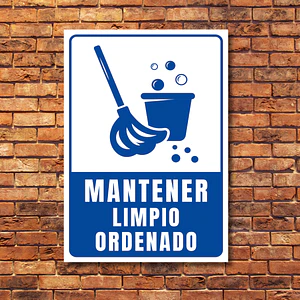 Señaletica Mantener Limpio Ordenado