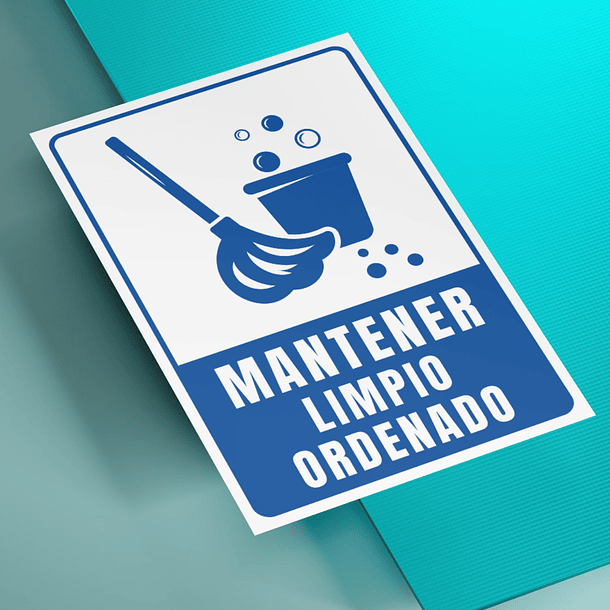 Señaletica Mantener Limpio Ordenado 3