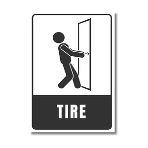 Señaletica Aluminio Tire para Abrir