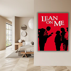 Cuadro en Aluminio Cine Clásico Años 80´s Lean On Me (1989)