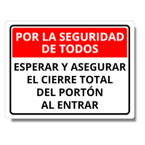Señaletica Metalica Informativa Cierre de Porton