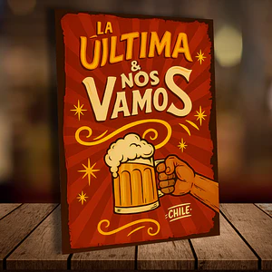 Cuadro en Aluminio Quincho La ultima y nos vamos