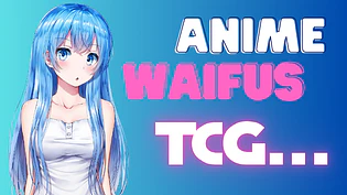Anime y Waifus