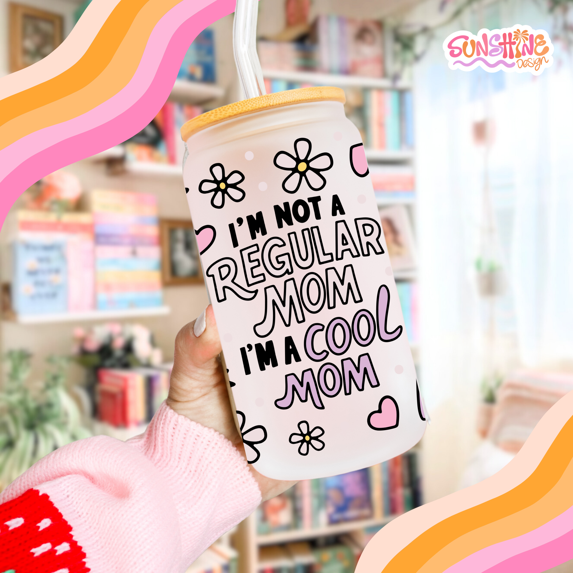 Cool Mom Glass Cup  2