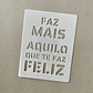 Stencil +Feliz 12x15cm - Thumbnail 1