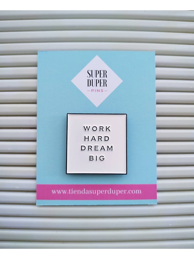 Work hard, dream big 1