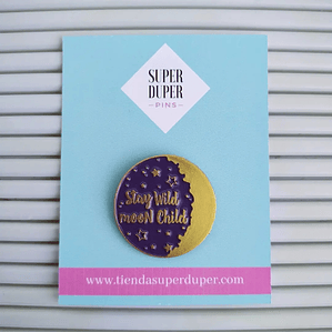 Stay wild moon child