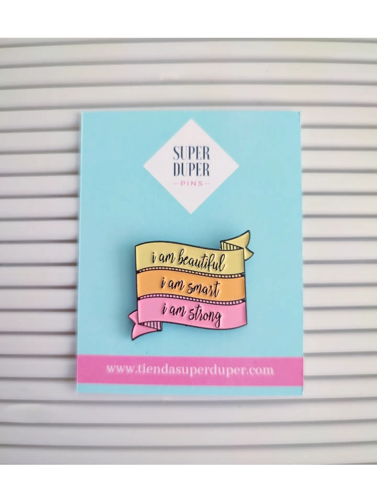 I am beatiful, I am smart, I am strong 1