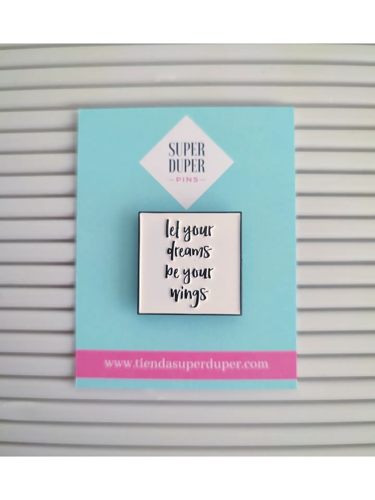 Let your dreams be your wings 1