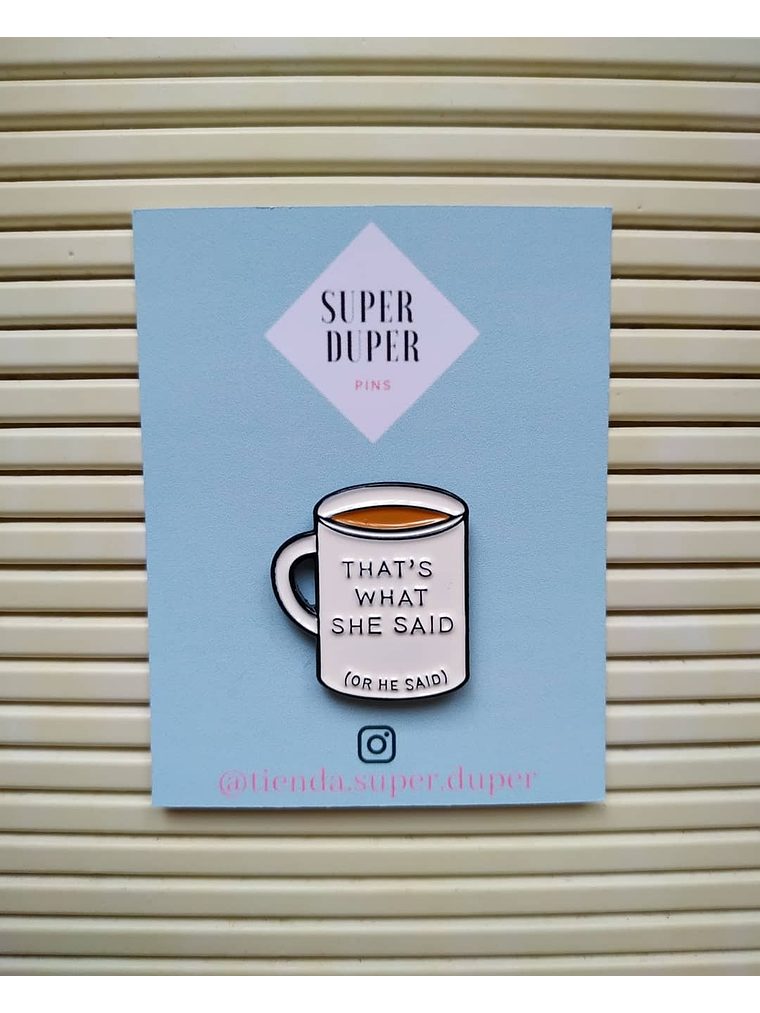 That's what she said (or he said) - The Office 1