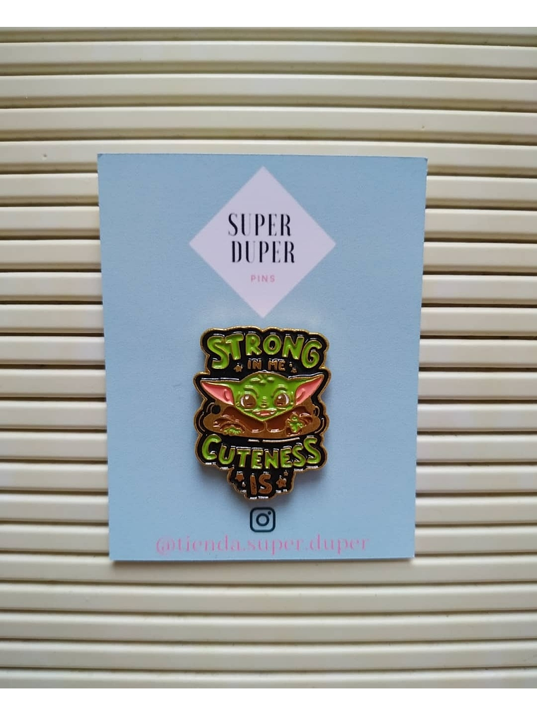 Strong in me cuteness is - Baby Yoda 1