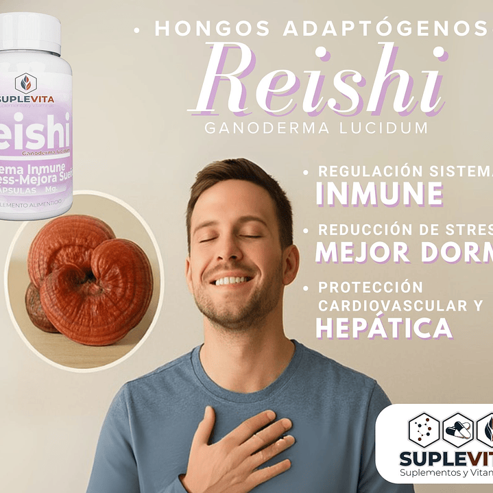 Reishi, Regulacion Sistema Inmune, Protección Hepática-Cardiovascular 1