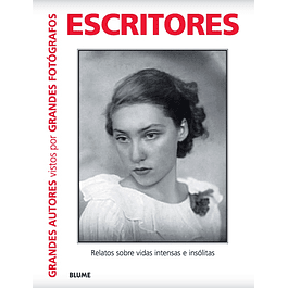 LIBRO: ESCRITORES  GRANDES AUTORES VISTOS POR GRANDES FOTOGRAFOS